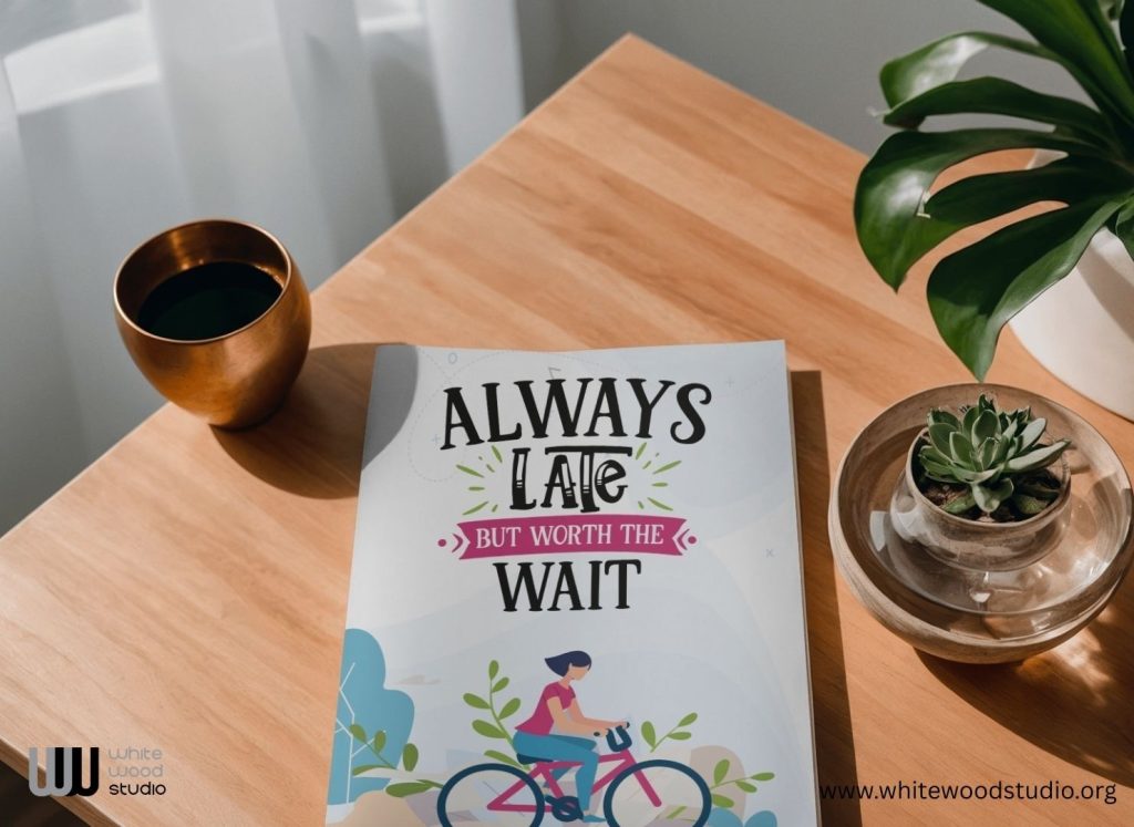 Always Late but Worth the Wait-Sweet and Fun Friendship Notebook Journal_01