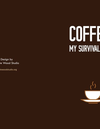 Coffee: My Survival Juice: Fun coffee notebook journal and cheers your day