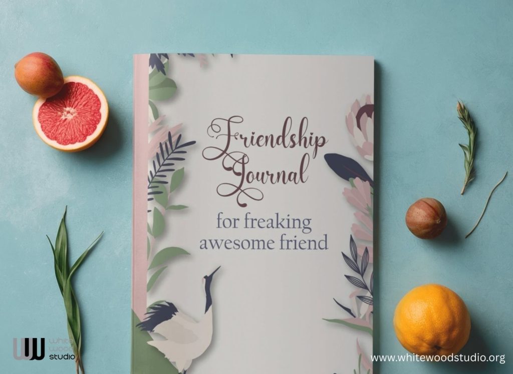 Friendship Journal For Freaking Awesome Friend: Friendship Journal