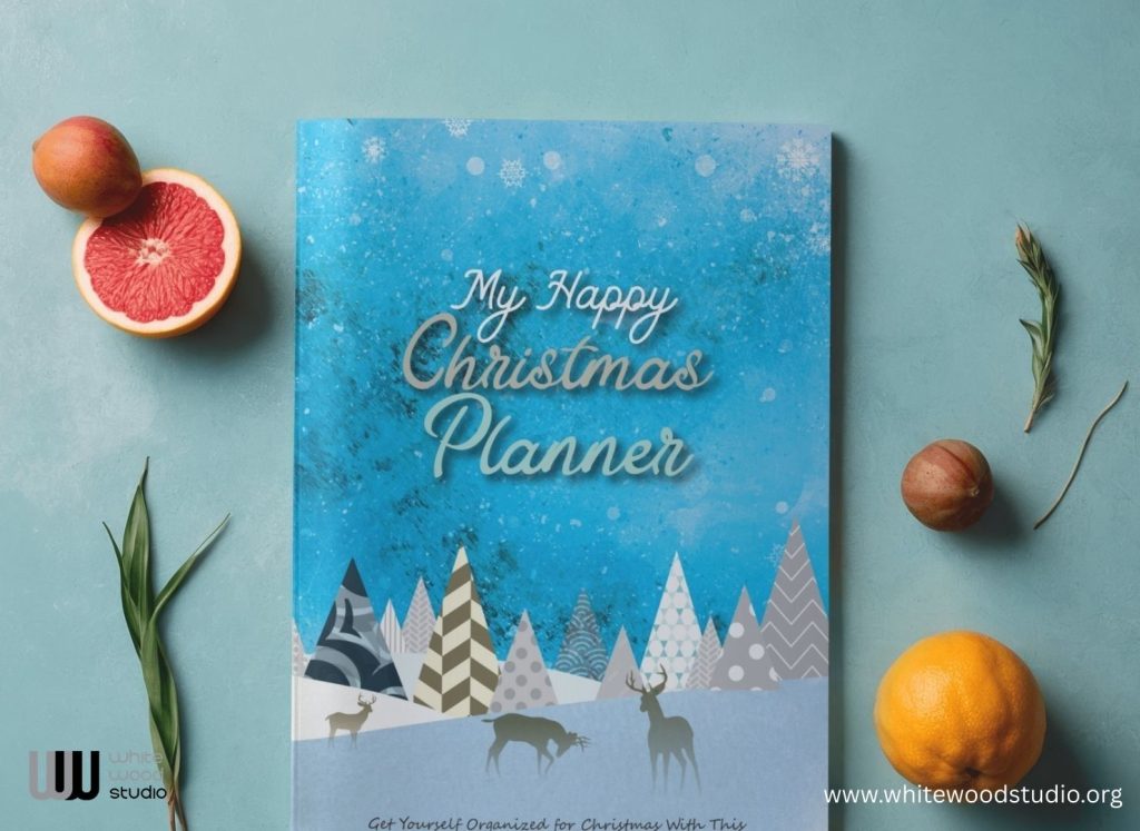 My Happy Christmas Planner: Get Yourself Organized for Christmas With This Ultimate Holiday