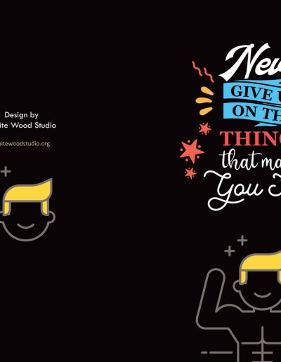 Never Give Up on the Things That Makes You Smile: Fun lined quote notebook notebook journal