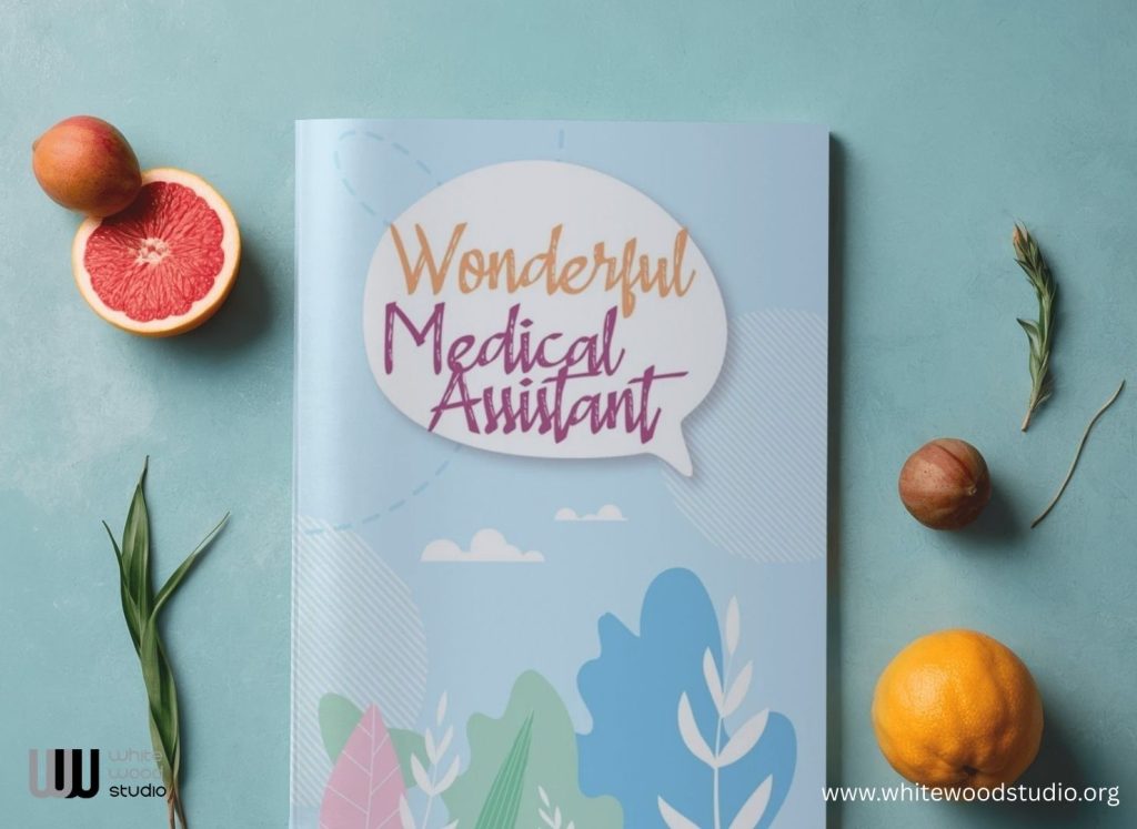 Wonderful Medical Assistant: A Notebook For Medical Assistants: Good for medical assistants