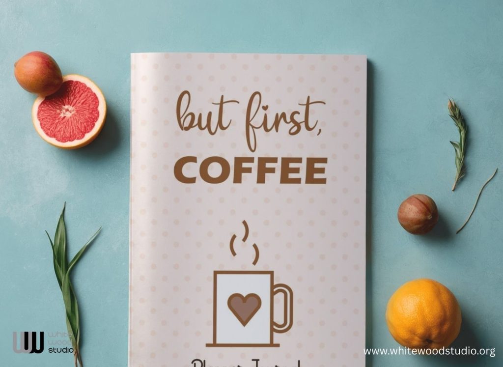 But First, Coffee: Fun coffee notebook journal with Monthly Goals