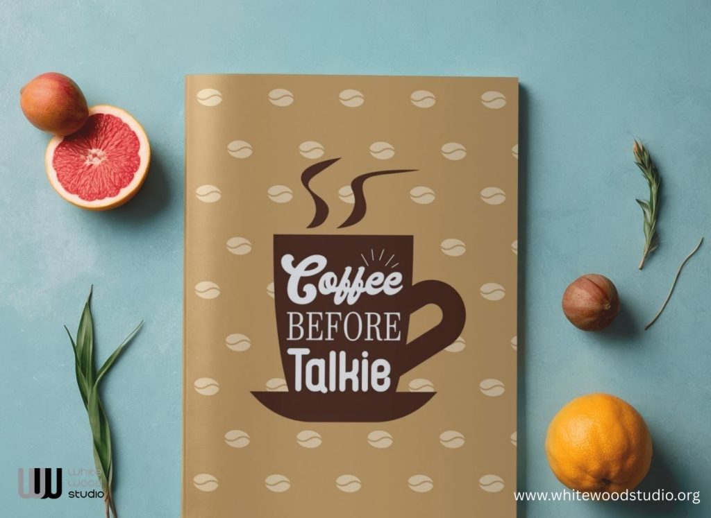 Coffee Before Talkie Notebook: Funny Coffee Quotes Notebook Journal for Coffee Lovers